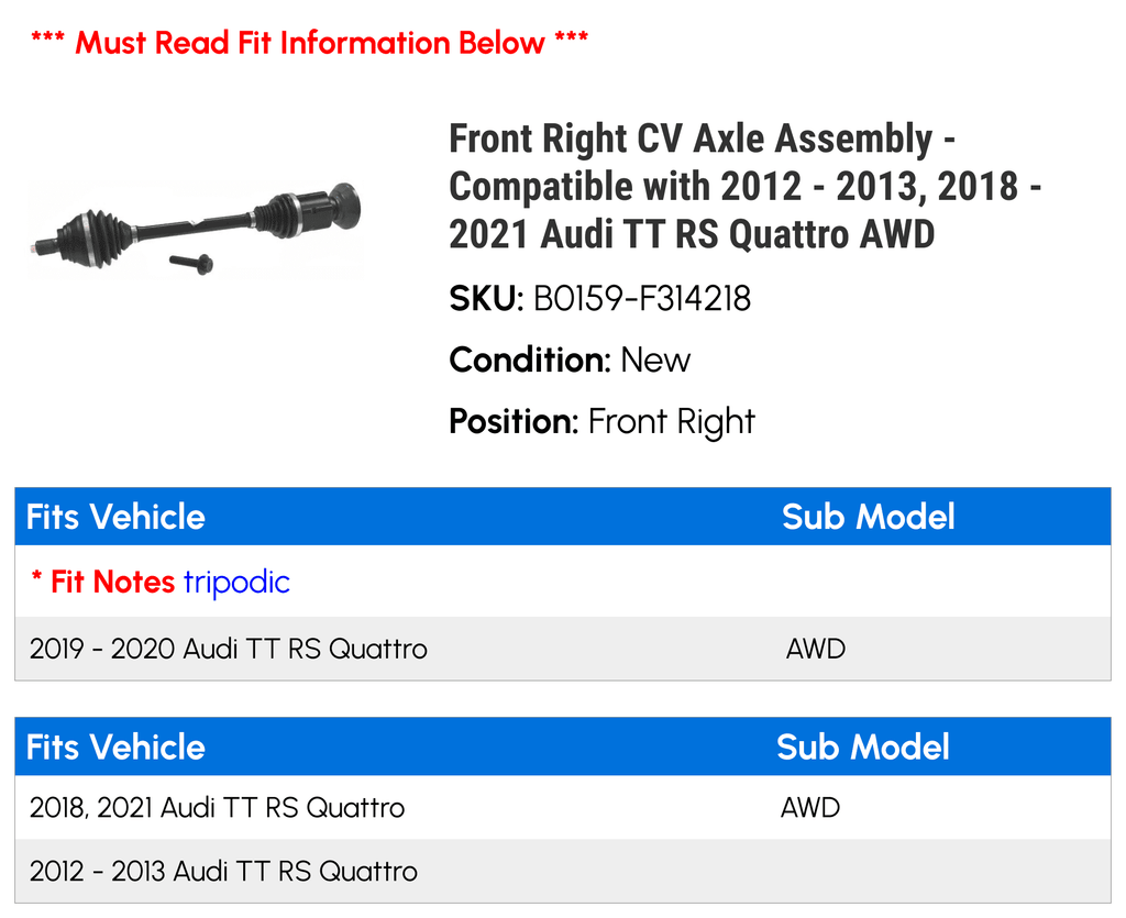 Right - TT Compatible - Quattro AWD - Front RS 2021 2013, 2020 2018 2019 Audi CV Axle Assembly with 2012