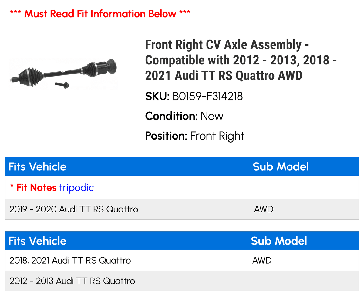Right - TT Compatible - Quattro AWD - Front RS 2021 2013, 2020 2018 2019 Audi CV Axle Assembly with 2012
