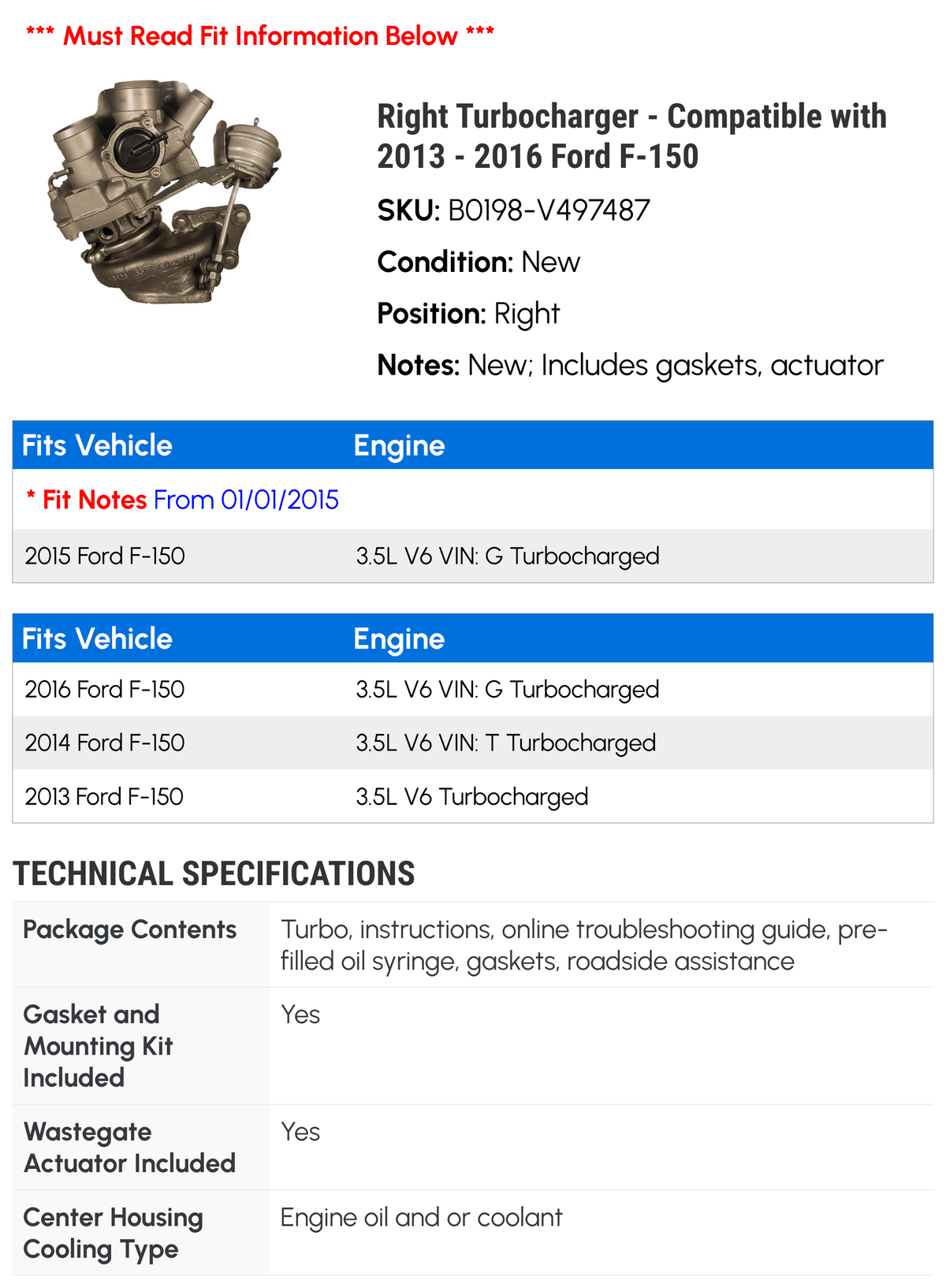 F-150 with Turbocharger - 2016 2013 Compatible 2015 Right - 2014